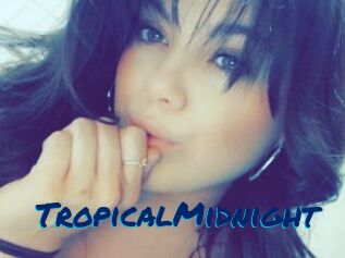 TropicalMidnight