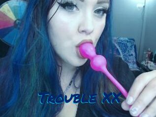 Trouble_XX