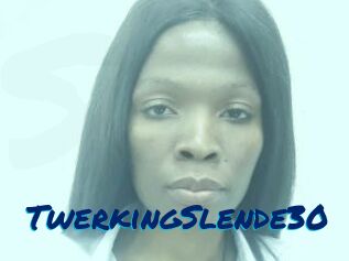 TwerkingSlende30