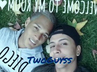 TwoGuyss