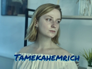 Tamekahemrich