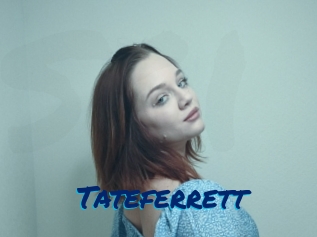 Tateferrett