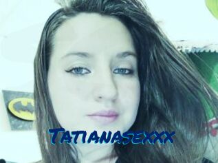 Tatianasexxx