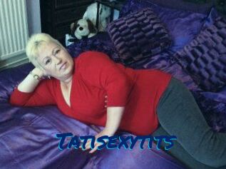 Tatisexytits