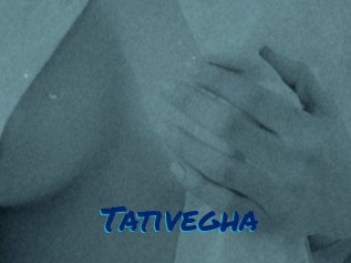 Tativegha