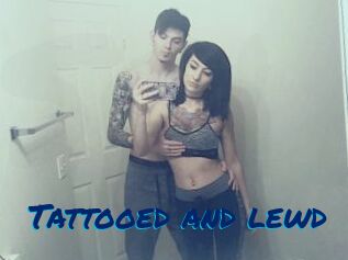 Tattooed_and_lewd