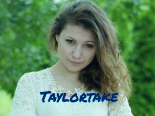 Taylortake
