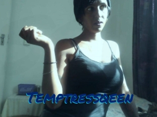 Temptressqeen