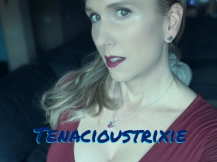 Tenacioustrixie