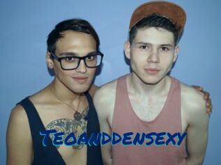 Teoanddensexy