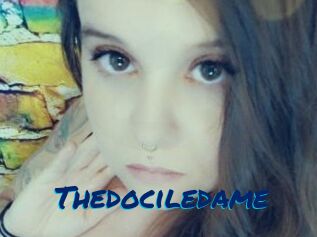 Thedociledame