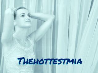 Thehottestmia