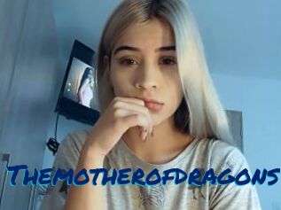 Themotherofdragons