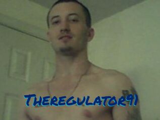 Theregulator91