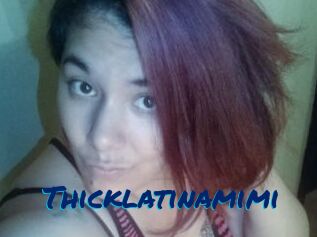 Thicklatinamimi