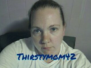 Thirstymom42