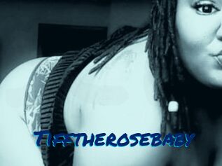 Tifftherosebaby