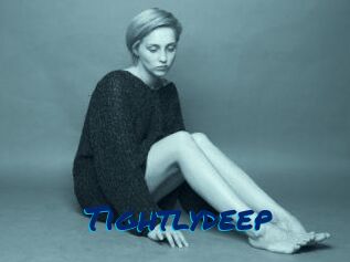 Tightlydeep