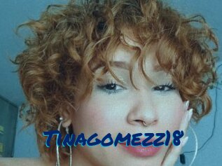 Tinagomezz18