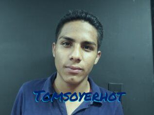 Tomsoyerhot