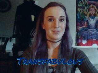 Transfabulous