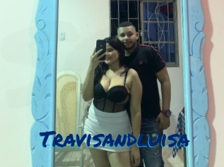 Travisandluisa