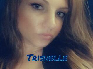 Trishelle