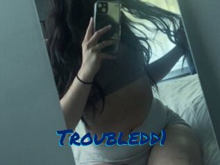 Troubledd1