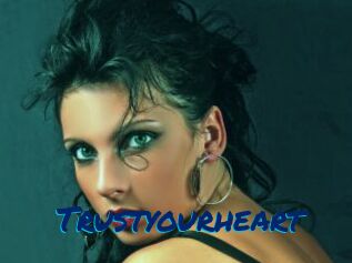 Trustyourheart