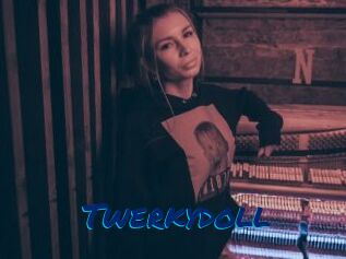 Twerkydoll