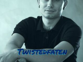 Twistedfaten