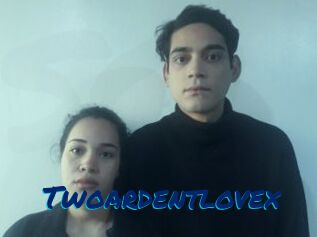 Twoardentlovex
