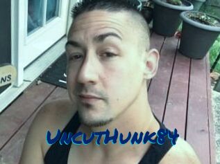 UncutHunk84