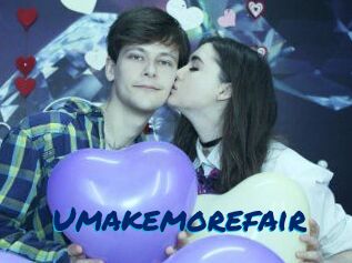 Umakemorefair
