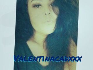 Valentinacadxxx