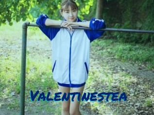 Valentinestea