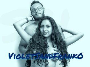 VioletSandFrankO