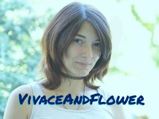 VivaceAndFlower