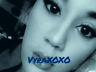 VyraXOXO