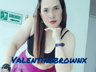 Valentinabrownx