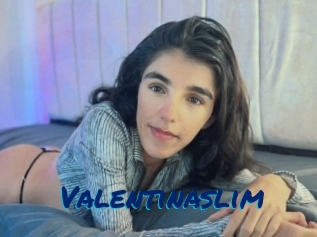 Valentinaslim