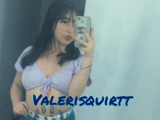 Valerisquirtt