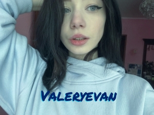 Valeryevan