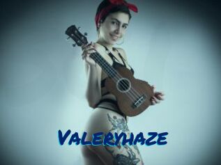 Valeryhaze