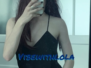 Vibewithlola