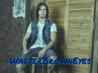WalterBrownEyes
