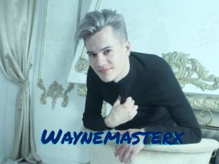 Waynemasterx