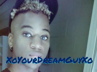 XoYourDreamGuyXo