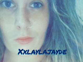 Xxlaylajayde