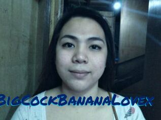 XBigCockBananaLovex